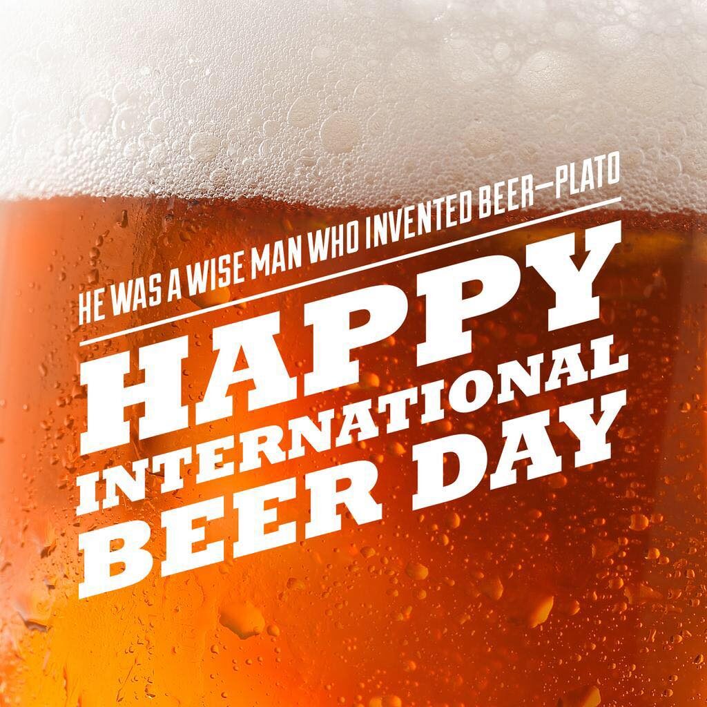 It’s International Beer Day! Stop by and celebrate with us! It’s a great weekend…