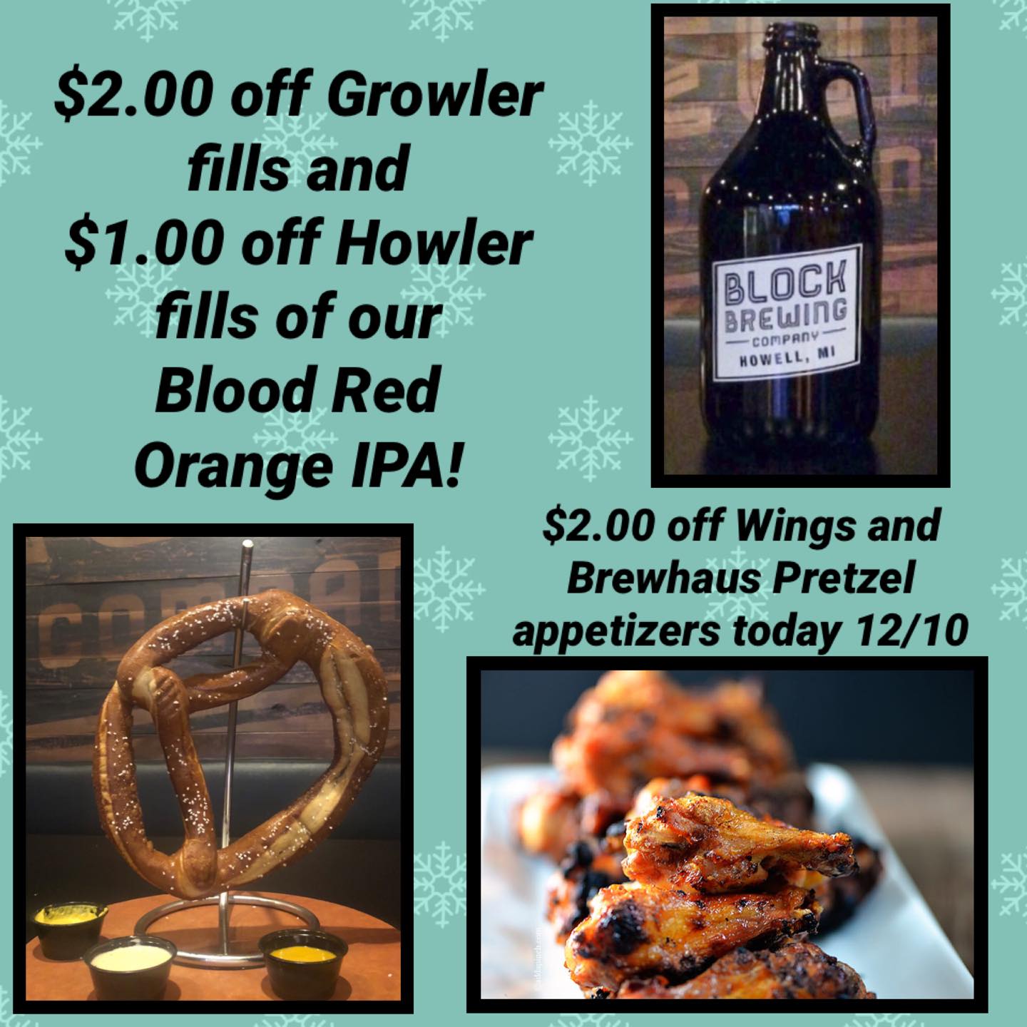 Today 12/9/20 we are featuring $ off Smoked Wings and our GIANT Brewhaus Pretzel…